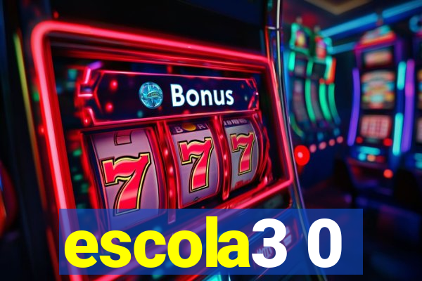 escola3 0